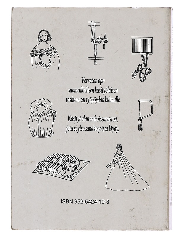 Käsi- ja taideteollisuussanasto : suomi-englanti-suomi : Glossary of arts and crafts - Anja McGifford - Tietokirjat ja oppaat - 10105477234 - 1