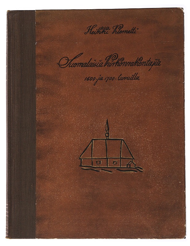 Suomalaisia kirkonrakentajia 1600- ja 1700- luvuilla - Klemetti, Heikki - Tietokirjat ja oppaat - 10105477259 - 0