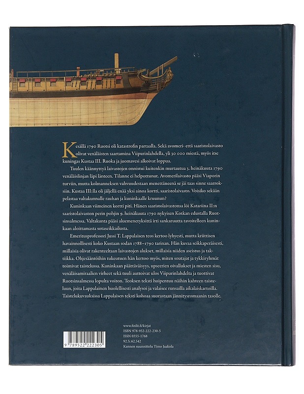Kuninkaan viimeinen kortti : Viipurinlahden ja Ruotsinsalmen meritaistelut 1790 - Jussi T. Lappalainen - Historiakirjat - 10105477267 - 1