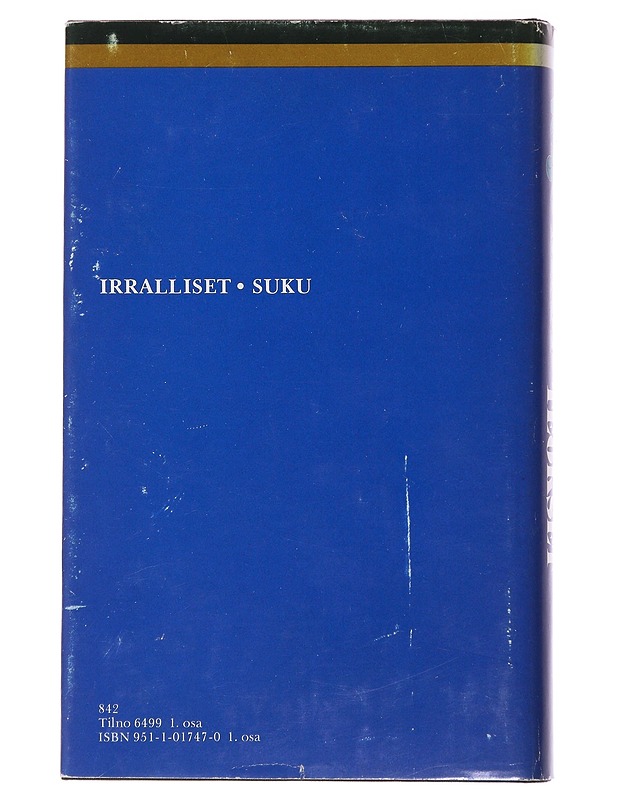 Keskeiset teokset : suku 1 Irralliset - Veijo Meri - Romaanit ja novellit - 10105477329 - 1