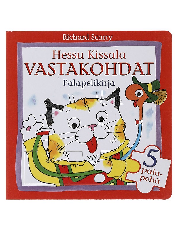 Hessu Kissala : vastakohdat - Scarry, Richard - Lastenkirjat - 10105477343 - 0