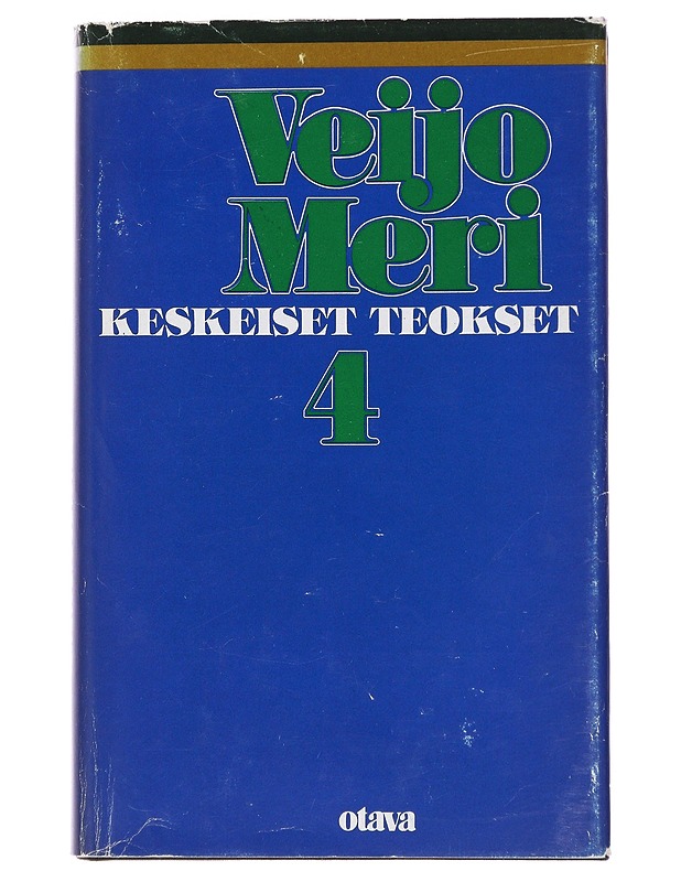 Keskeiset teokset. 4, Novelleja - Veijo Meri - Romaanit ja novellit - 10105477356 - 0