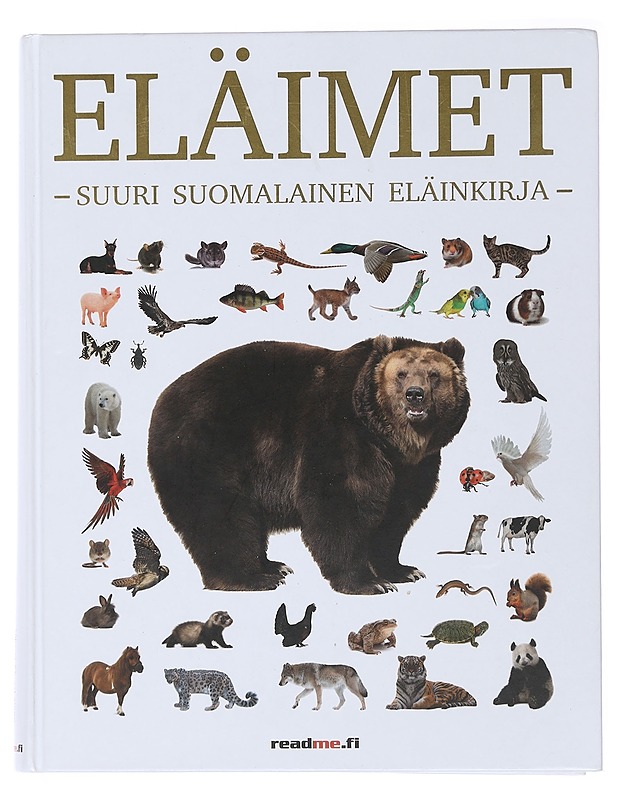 Eläimet : suuri suomalainen eläinkirja - Ovaskainen, Viljami - Lemmikki- ja luontokirjat - 10105477379 - 0