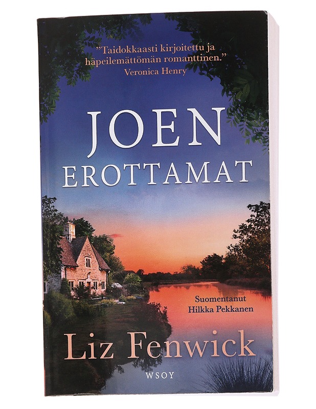 Joen erottamat - Fenwick, Liz - Romaanit ja novellit - 10105477386 - 0