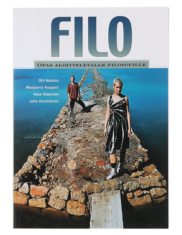 Filo. 1, Opas aloittelevalle filosofille - Hakala, Olli - Historiakirjat - 10105477403 - 0