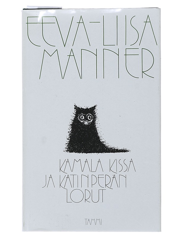 Kamala kissa ja Katinperän lorut : epäkohteliaita runoja & parodioita - Manner, Eeva-Liisa - Romaanit ja novellit - 10105477432 - 0