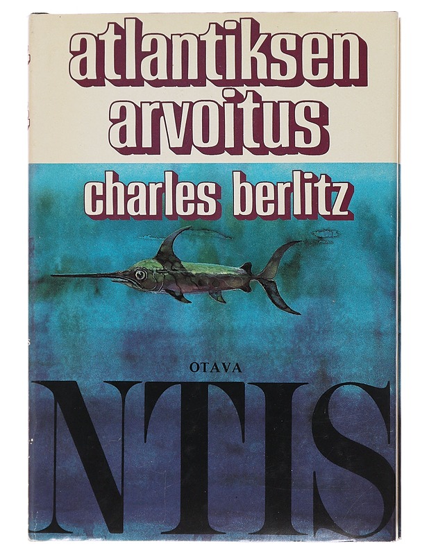 Atlantiksen arvoitus - Berlitz, Charles - Historiakirjat - 10105477483 - 0