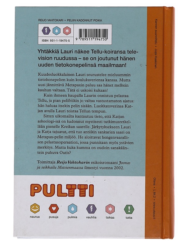 Peliin kadonnut poika - Reijo Vahtokari - Lastenkirjat - 10105477490 - 1