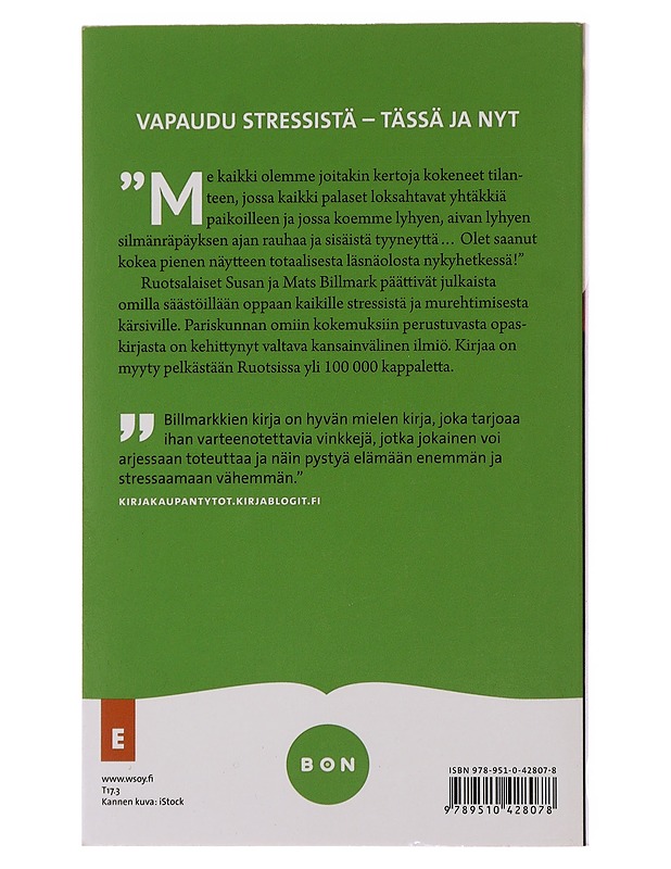 Elä enemmän, stressaa vähemmän - Billmark, Mats - Hyvinvointikirjat - 10105477492 - 1