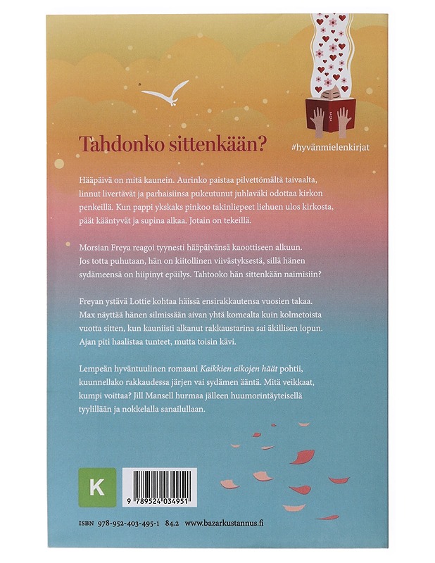Kaikkien aikojen häät - Mansell, Jill - Romaanit ja novellit - 10105477532 - 1