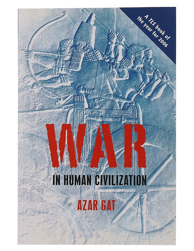 War in Human Civilization - Gat, Azar - Tietokirjat ja oppaat - 10105477599 - 0
