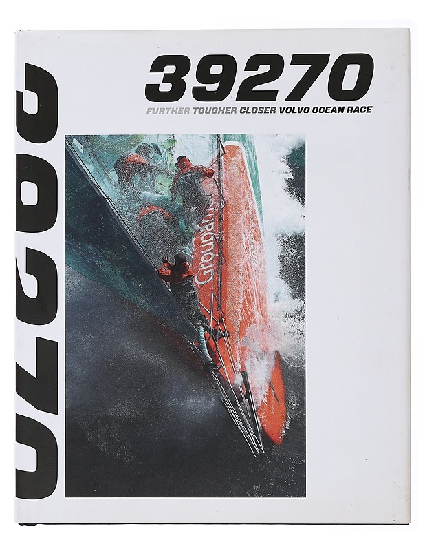 39270: Further, Tougher, Closer- Volvo Ocean Race - Gavin Brown - Tietokirjat ja oppaat - 10105477624 - 0