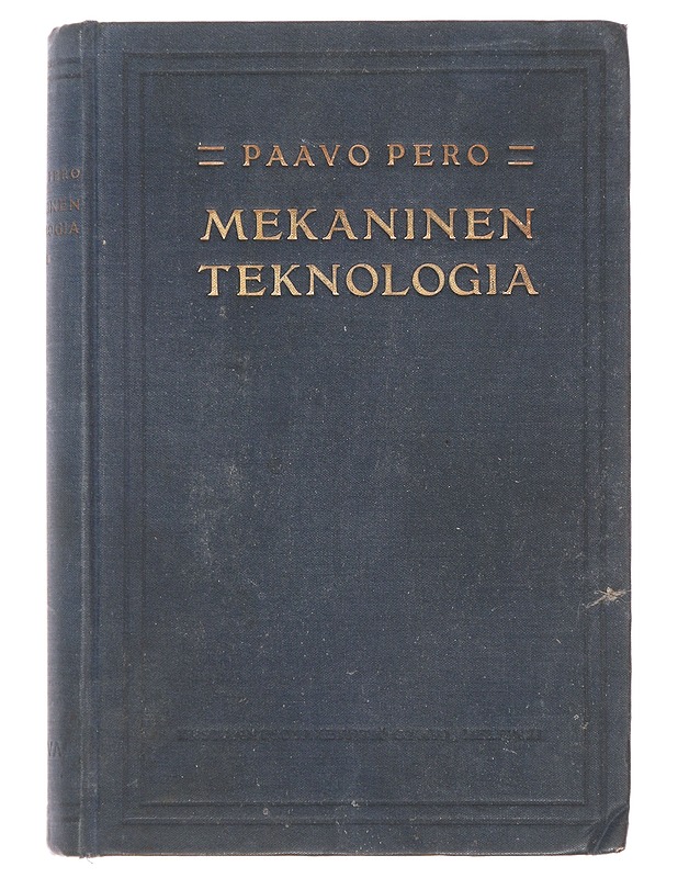 Mekaaninen teknologia - Paavo Pero - Tietokirjat ja oppaat - 10105477833 - 0