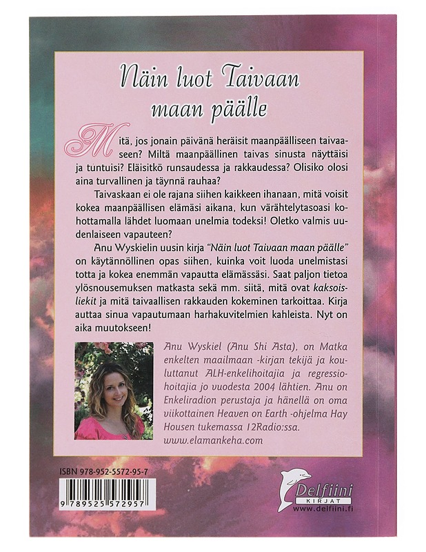 Näin luot Taivaan maan päälle - Anu Wyskiel - Tietokirjat ja oppaat - 10105477844 - 1