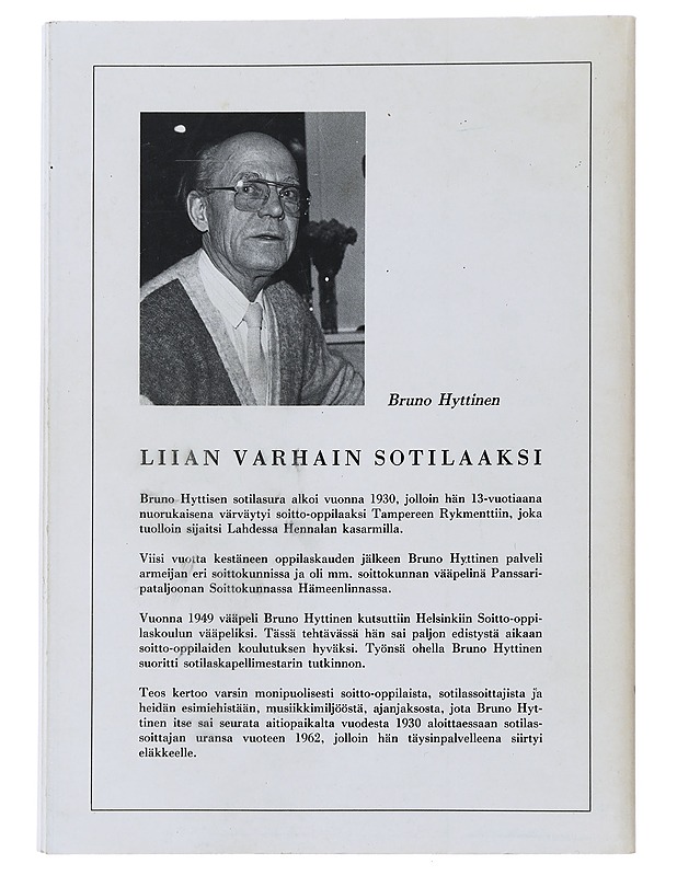 Liian Varhain Sotilaaksi - Bruno Hyttinen - Elämäkerrat ja muistelmat - 10105477863 - 1