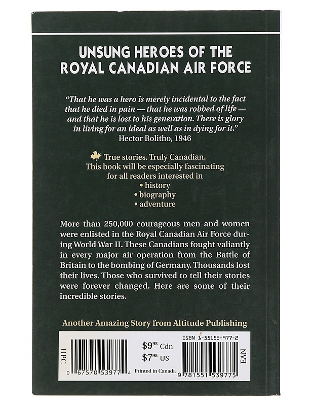 Amazing Stories: Unsung Heroes of The Royal Canadian Air Force - Faryon, Cynthia J. - Historiakirjat - 10105477887 - 1