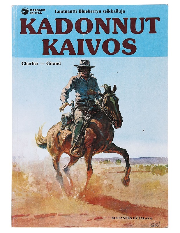 Kadonnut kaivos : luutnantti Blueberryn seikkailuja - Charlier, Jean-Michel - Sarjakuvat - 10105477913 - 0