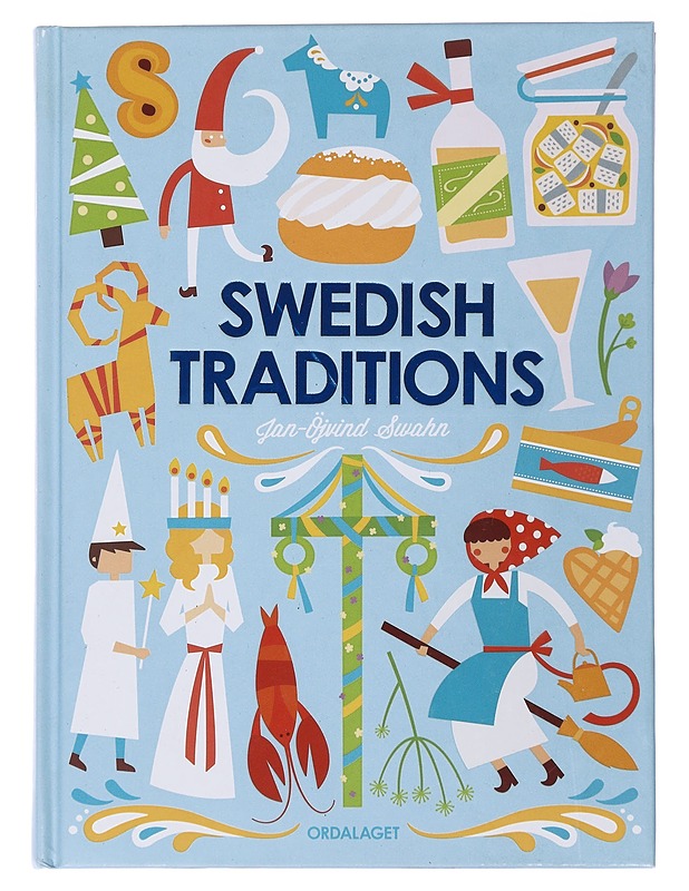 Swedish traditions - Swahn, Jan-Öjvind - Tietokirjat ja oppaat - 10105477932 - 0