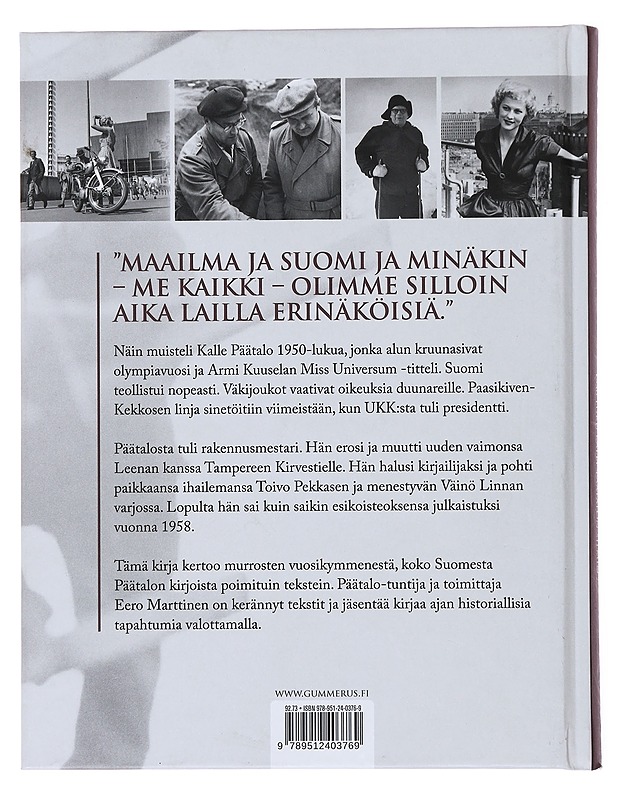 Murroksen aika : 1950-luku Kalle Päätalon silmin - Päätalo, Kalle - Historiakirjat - 10105477937 - 1