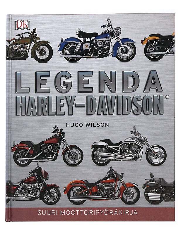 Harley-Davidson : visuaalinen historia - Wilson, Hugo - Historiakirjat - 10105477939 - 0