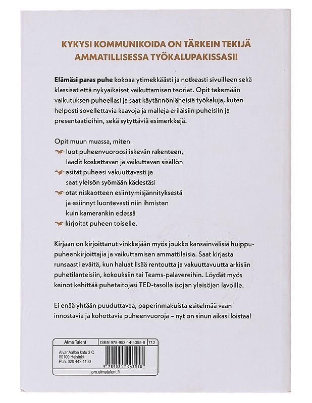 Elämäsi paras puhe - Lehtipuu, Unna - Tietokirjat ja oppaat - 10105477944 - 1