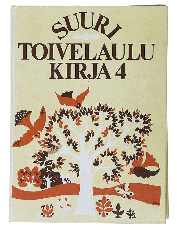 Suuri toivelaulukirja. 4 - Vuoristo, Aapeli - Musiikki- ja elokuvakirjat - 10105478026 - 0