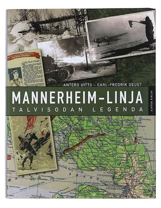 Mannerheim-linja : talvisodan legenda - Uitto, Antero - Historiakirjat - 10105478037 - 0