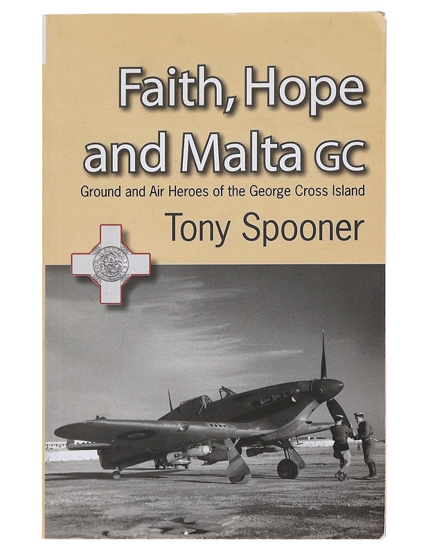 Faith, Hope and Malta GC - Spooner, Tony - Historiakirjat - 10105478041 - 0