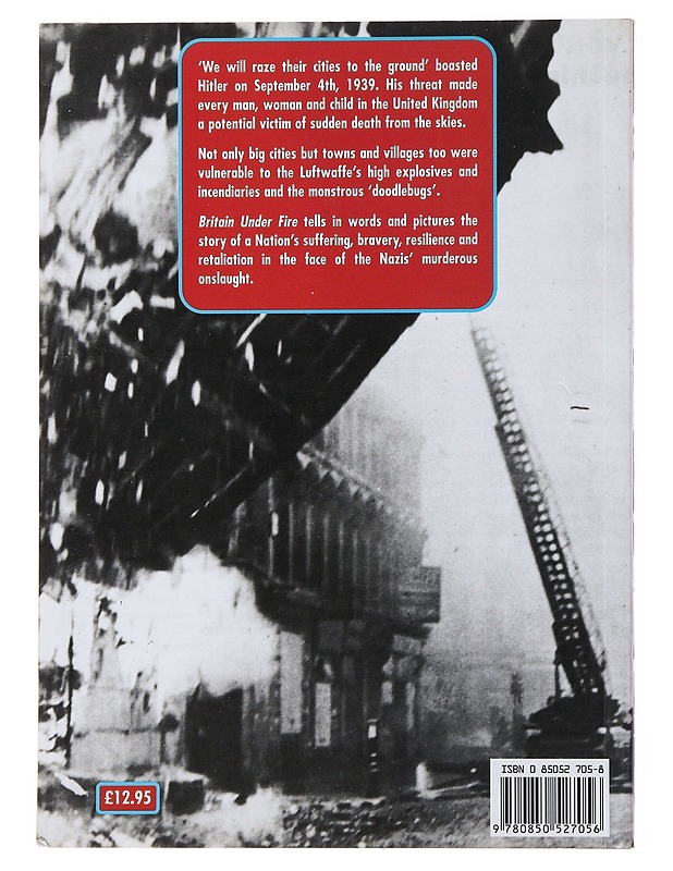 Britain under fire : the bombing of Britain's cities 1940-1945 - Charles Whiting - Historiakirjat - 10105478086 - 1