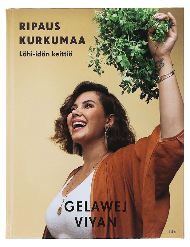 Ripaus kurkumaa : Lähi-idän keittiö - Gelawej Viyan - Ruokakirjat - 10105478110 - 0