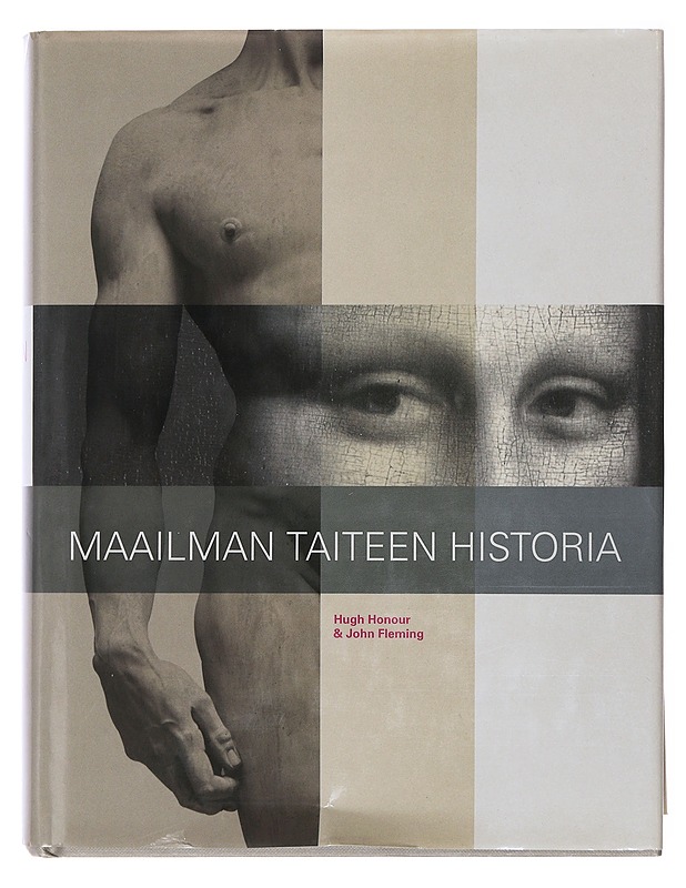 Maailman taiteen historia - Honour, Hugh - Historiakirjat - 10105478121 - 0