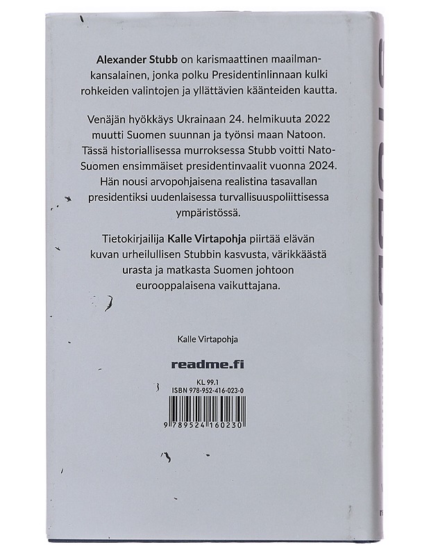 Alexander Stubb : matka presidentiksi - Kalle Virtapohja - Elämäkerrat ja muistelmat - 10105478150 - 1