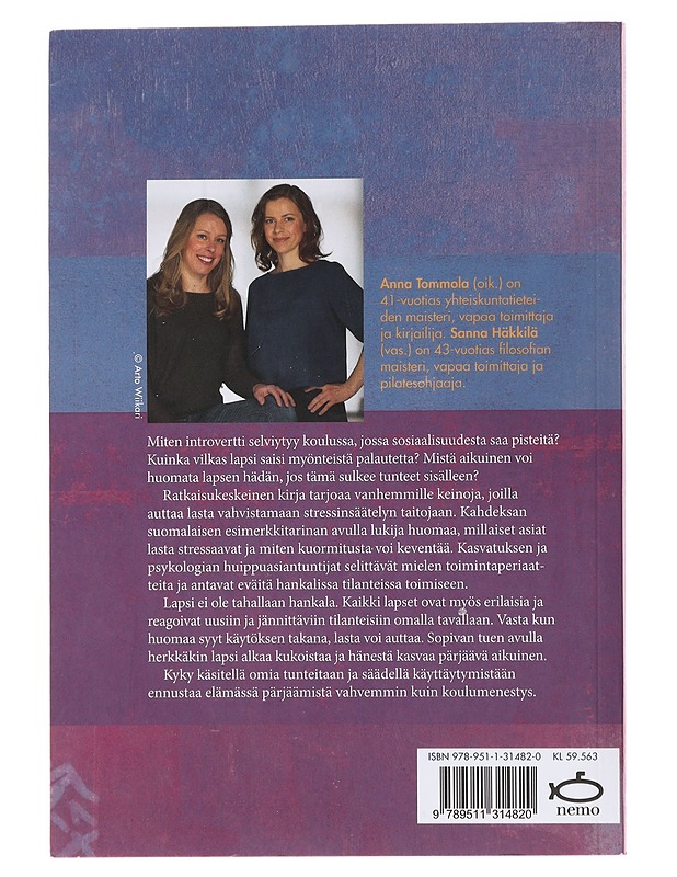 Rauhoita ja rohkaise : apua lapsen stressitilanteisiin - Tommola, Anna - Tietokirjat ja oppaat - 10105478152 - 1