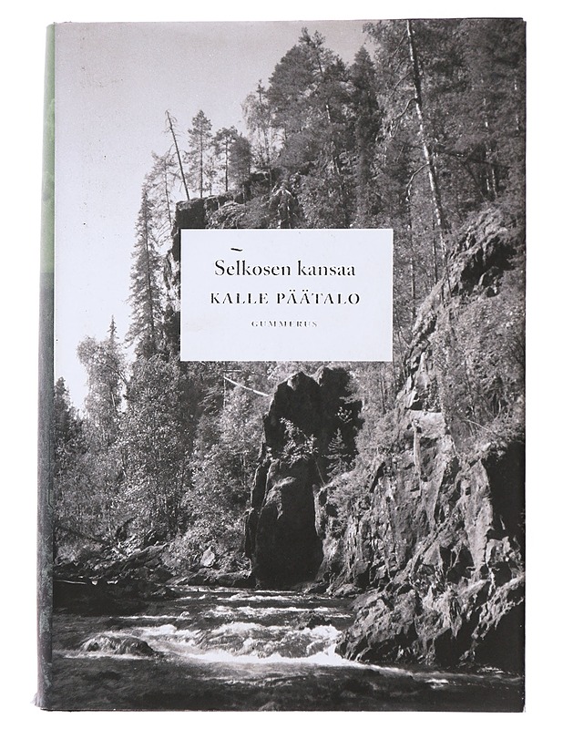 Selkosen kansaa - Kalle Päätalo - Romaanit ja novellit - 10105478155 - 0