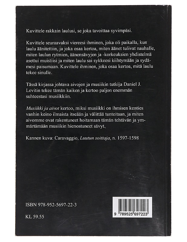 Musiikki ja aivot : ihmisen erään pakkomielteen tiedettä - Levitin, Daniel J. - Musiikki- ja elokuvakirjat - 10105478157 - 1