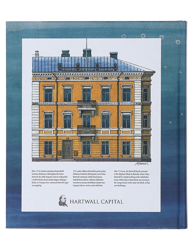 Förvalta förkovra och våga = Vedestä se alkoi = The Hartwall Story - Enbom, Sten - Historiakirjat - 10105478158 - 1