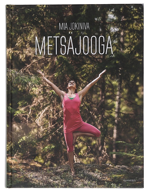 Metsäjooga - Jokiniva, Mia - Hyvinvointikirjat - 10105478174 - 0
