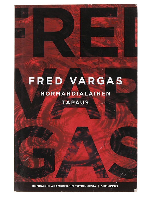 Normandialainen tapaus - Vargas, Fred - Jännitys ja dekkarit - 10105478208 - 0