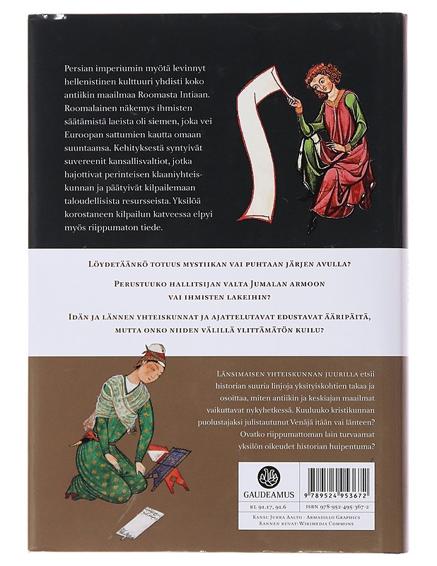 Länsimaisen yhteiskunnan juurilla : Jumalan laista oikeusvaltion syntyyn - Jukka Korpela - Tietokirjat ja oppaat - 10105478215 - 1
