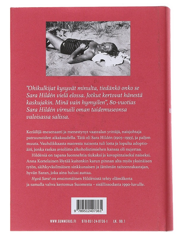 Hyvä Sara! : Sara Hildénin kolme elämää - Anna Kortelainen - Elämäkerrat ja muistelmat - 10105478214 - 1