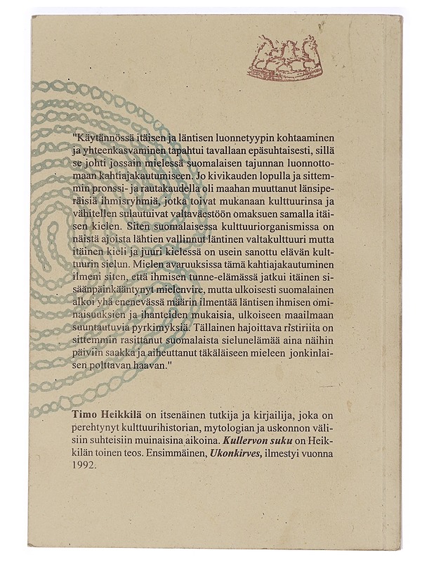 Kullervon suku : erään mielenmaiseman varhaisvaiheet - Timo Heikkilä - Historiakirjat - 10105478246 - 1