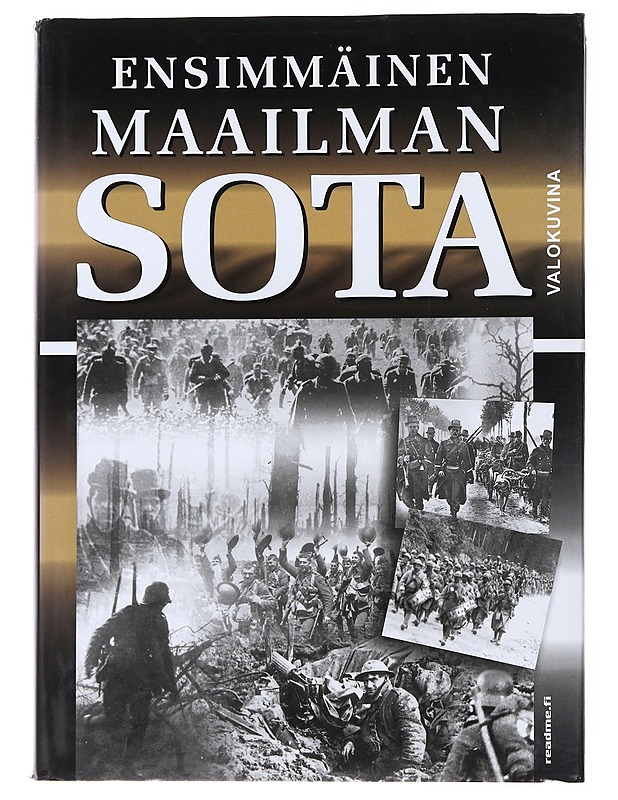 Ensimmäinen maailmansota valokuvina - Andriessen, J. H. J. - Historiakirjat - 10105478250 - 0