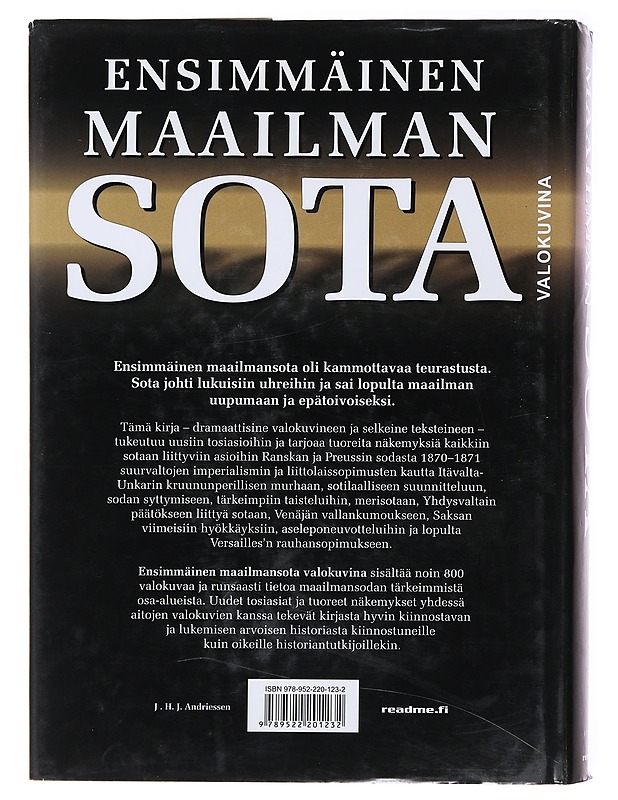Ensimmäinen maailmansota valokuvina - Andriessen, J. H. J. - Historiakirjat - 10105478250 - 1