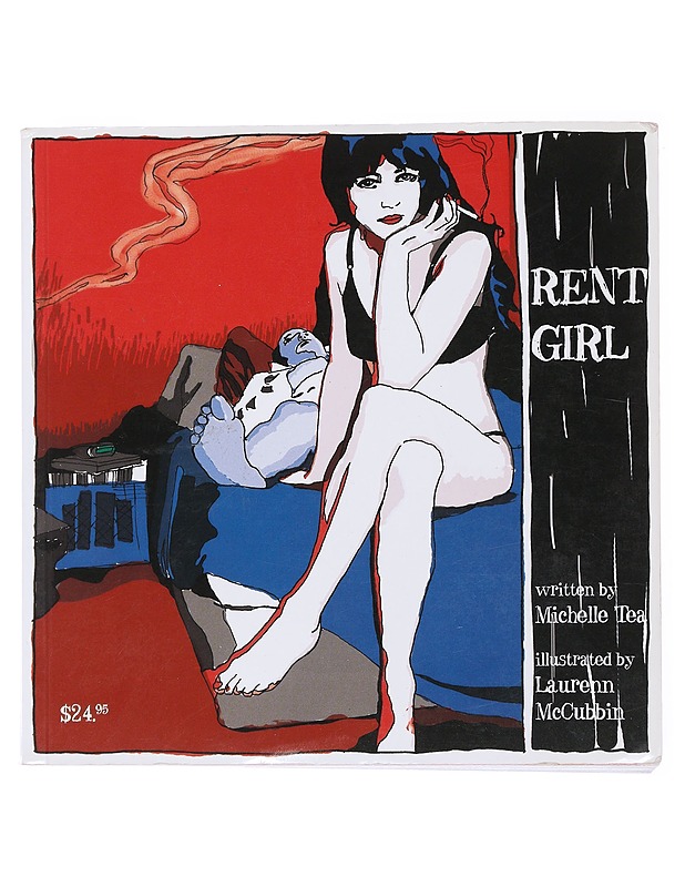 Rent Girl - Tea, Michelle, K-18 - Sarjakuvat - 10105478273 - 0