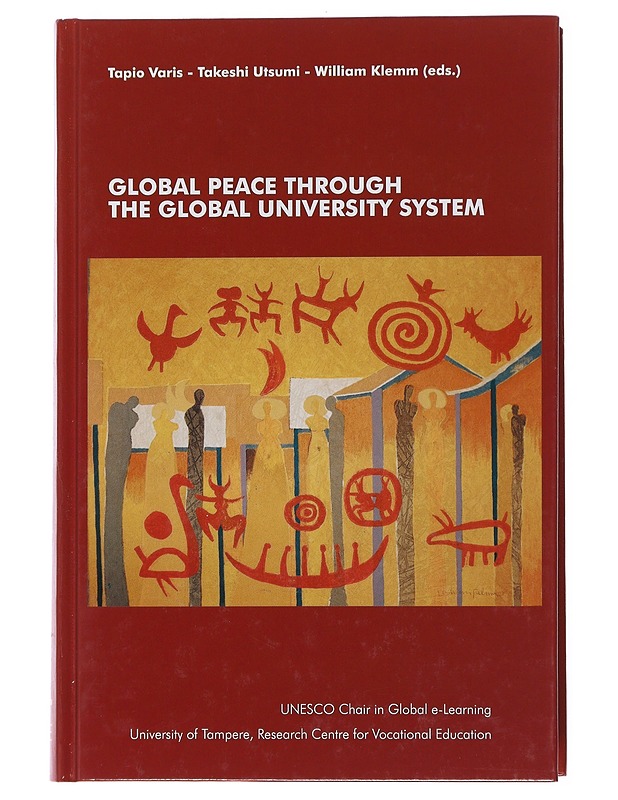 Global peace through the Global University System - Varis, Tapio - Tietokirjat - 10105478341 - 0