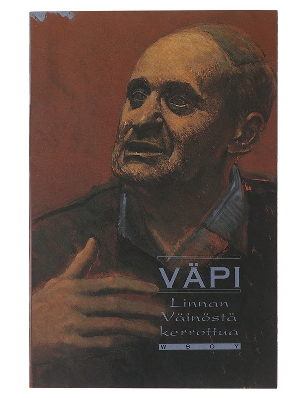 Väpi : Linnan Väinöstä kerrottua - Talvio, Pirjo - Elämäkerrat ja muistelmat - 10105478385 - 0