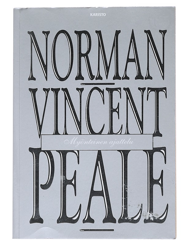 Ole oman onnesi seppä - Peale, Norman Vincent - Tietokirjat ja oppaat - 10105478404 - 0