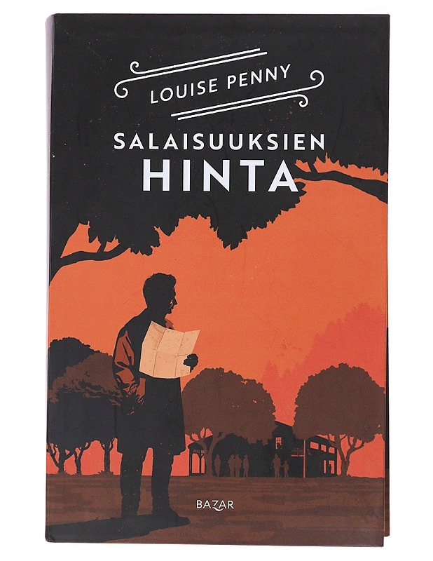Salaisuuksien hinta - Penny, Louise - Jännitys ja dekkarit - 10105478445 - 0