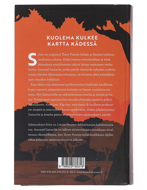 Salaisuuksien hinta - Penny, Louise - Jännitys ja dekkarit - 10105478445 - 1