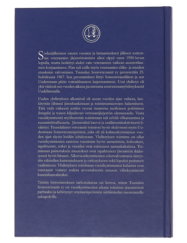 Tuusulan Sotaveteraanit ry 1967-2022 - Juhani Vakkuri - Historiakirjat - 10105478449 - 1